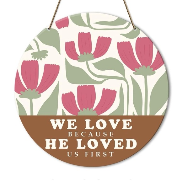Christian Round Wood Floral Wall Decor, He Loved Us - Picture 1 of 3